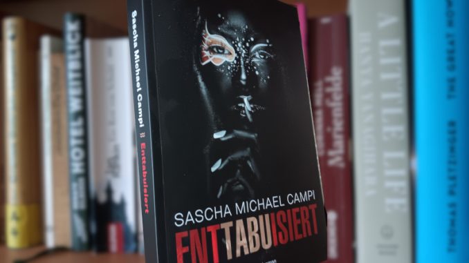 Enttabuisiert- Kriminalroman von Sascha Michael Campi